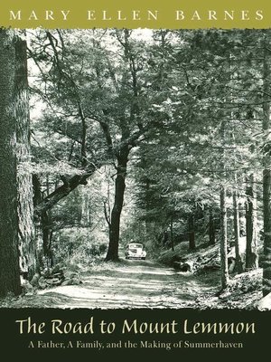 cover image of The Road to Mount Lemmon